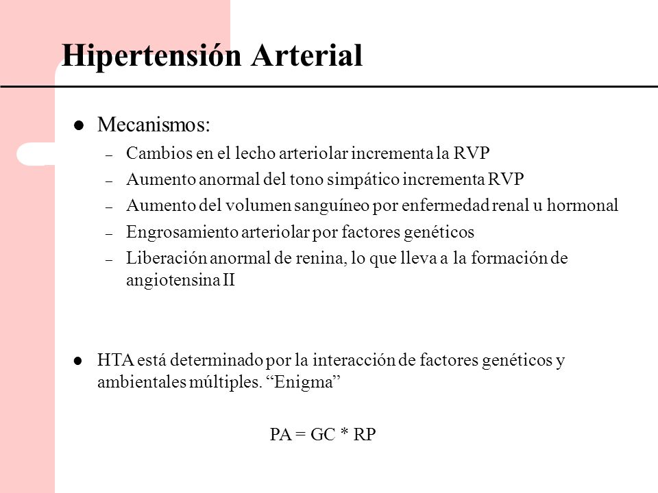 De hipertension arterial la es causa la cual